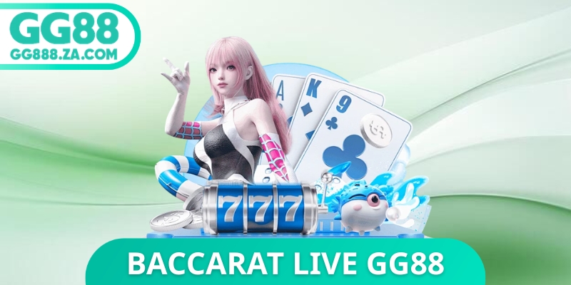 Baccarat Live GG88