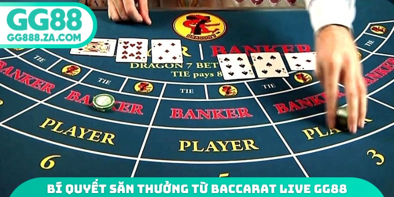 Bí quyết săn thưởng từ baccarat live GG88