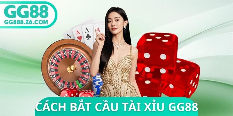 C&aacute;ch Bắt Cầu T&agrave;i Xỉu GG88