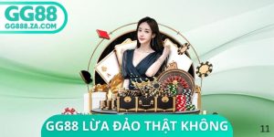 GG88 Lừa Đảo Thật Kh&ocirc;ng