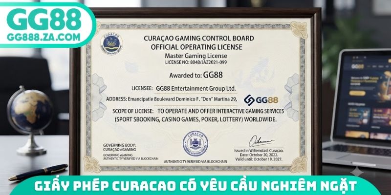 Giấy ph&eacute;p Curacao eGaming c&oacute; y&ecirc;u cầu nghi&ecirc;m ngặt