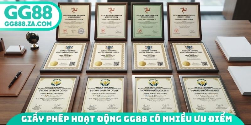 Sở hữu giấy ph&eacute;p hoạt động GG88 c&oacute; nhiều ưu điểm