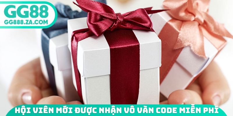 Hội viên mới được nhận vô vàn code miễn phí