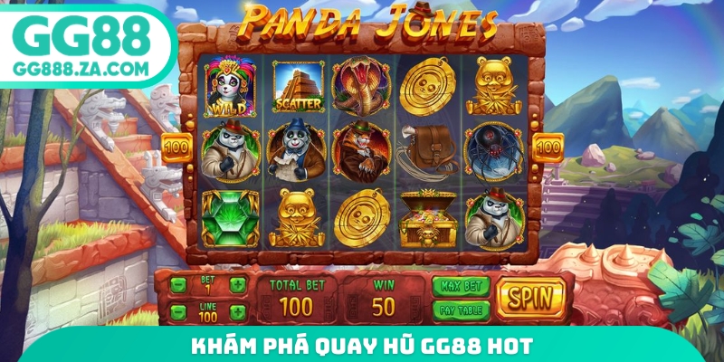 Khám phá quay hũ GG88 hot