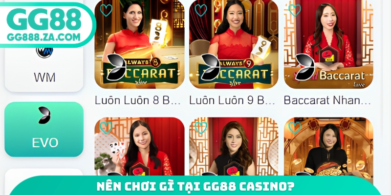 N&ecirc;n chơi g&igrave; tại GG88 casino?