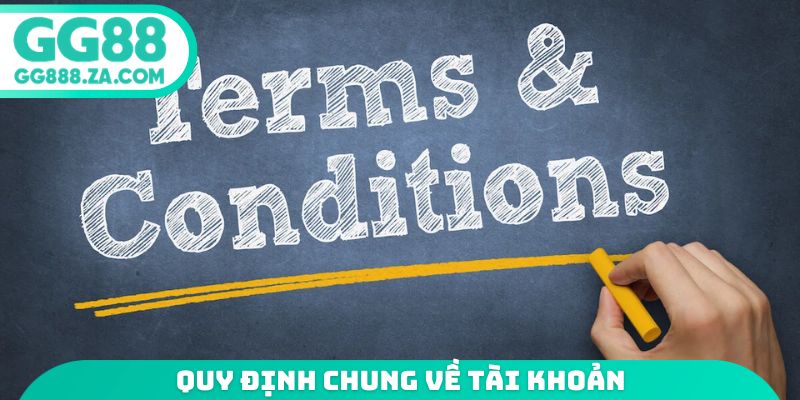 Quy định chung về tài khoản