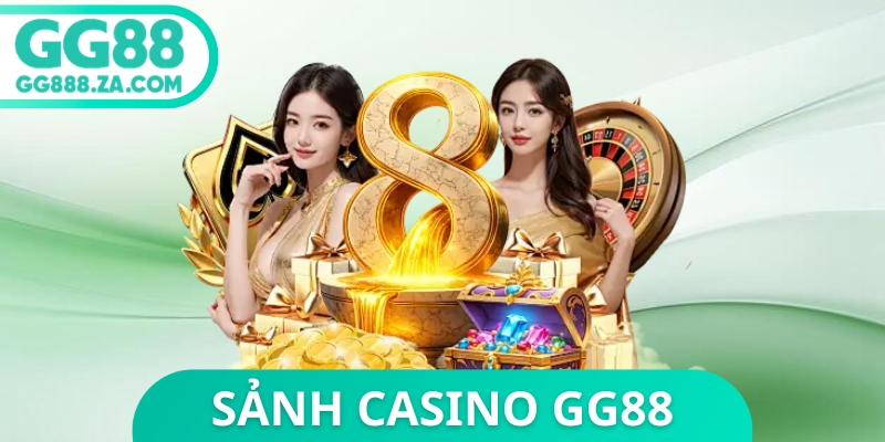 Sảnh Casino GG88