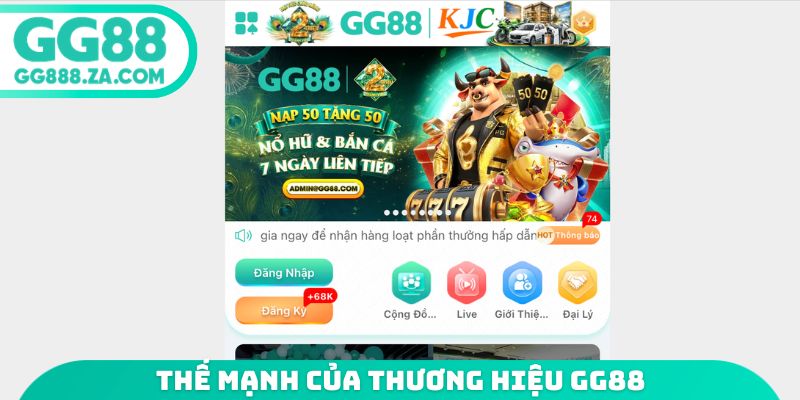 Thế mạnh của thương hiệu GG88