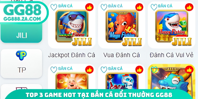 Top 3 game hot tại bắn c&aacute; đổi thưởng GG88