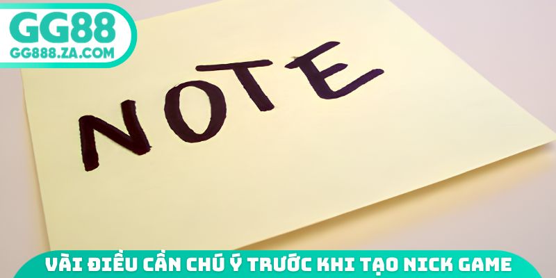 Vài điều cần chú ý trước khi tạo nick game